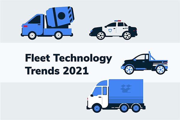 Fleet Technology Trends 2021